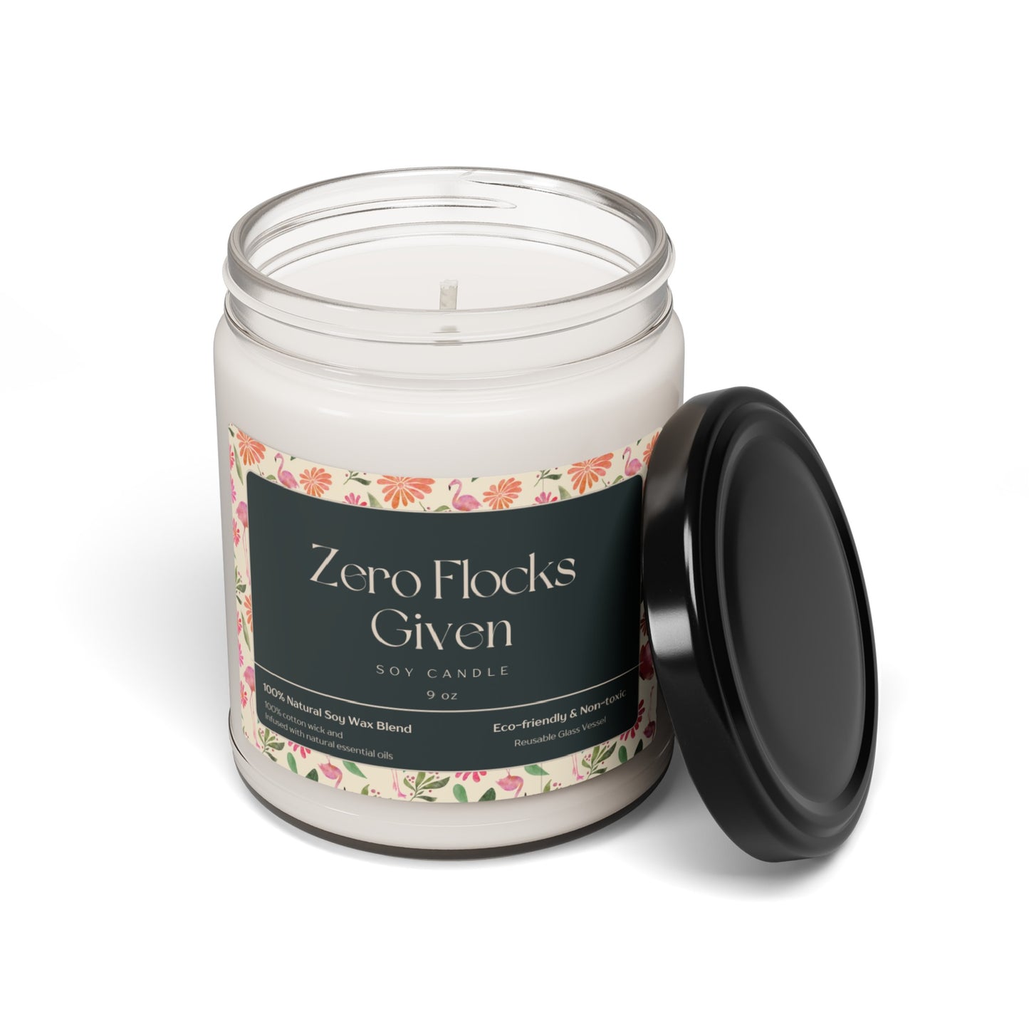 "Zero Flocks Given" Soy Candle