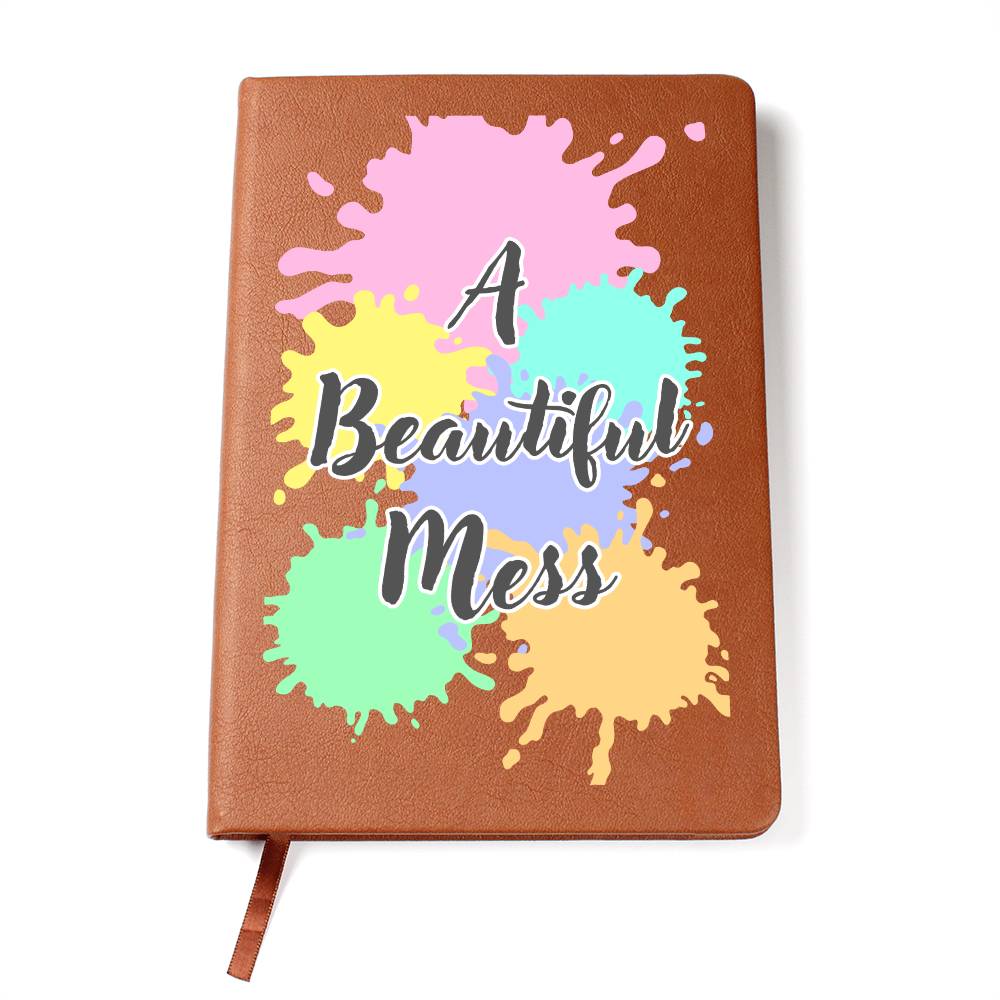 "Beautiful Mess" Vegan Leather Journal