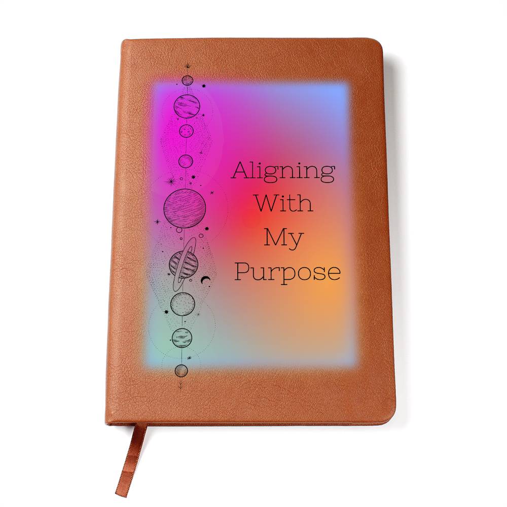 "Aligning With My Purpose" Vegan Leather Journal