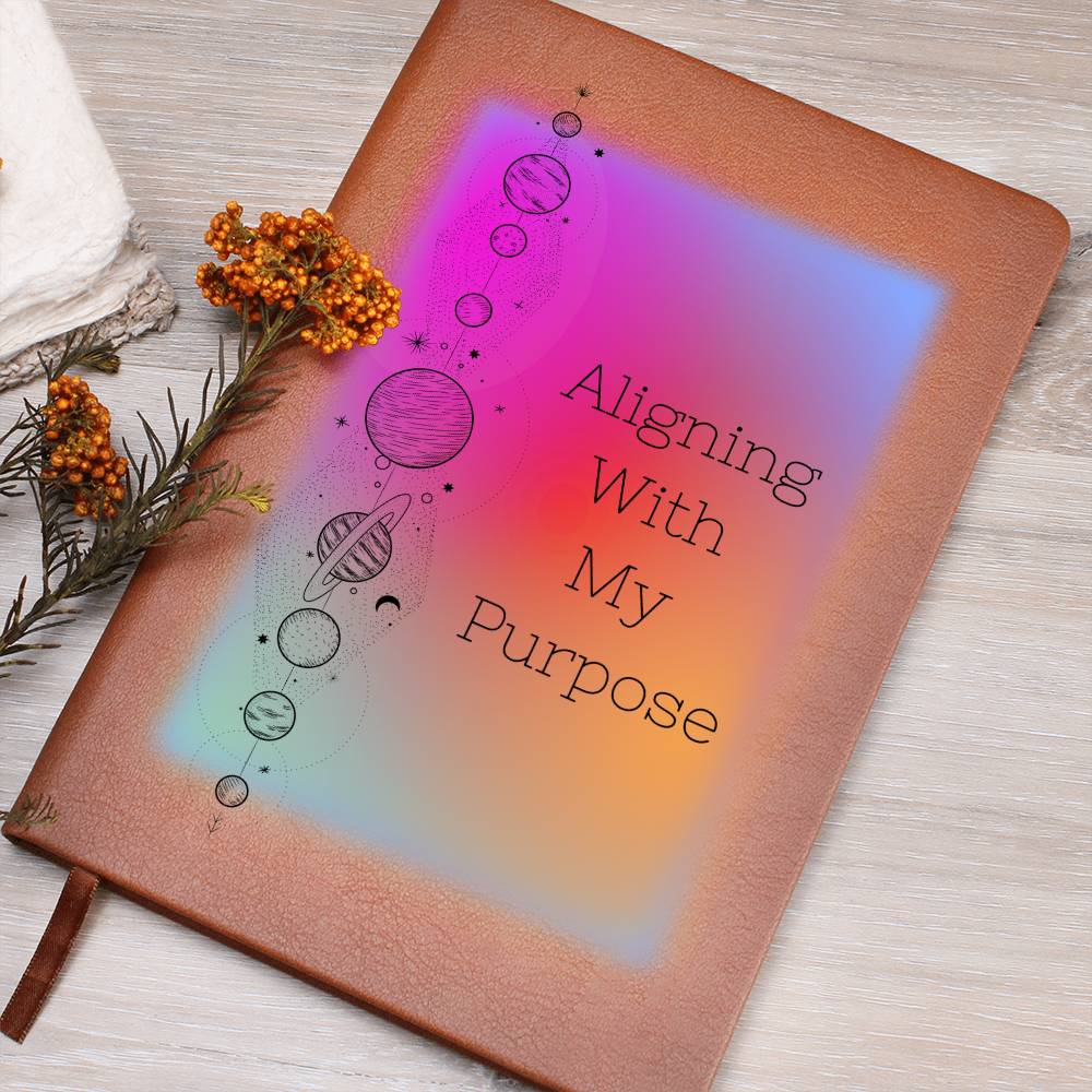 "Aligning With My Purpose" Vegan Leather Journal