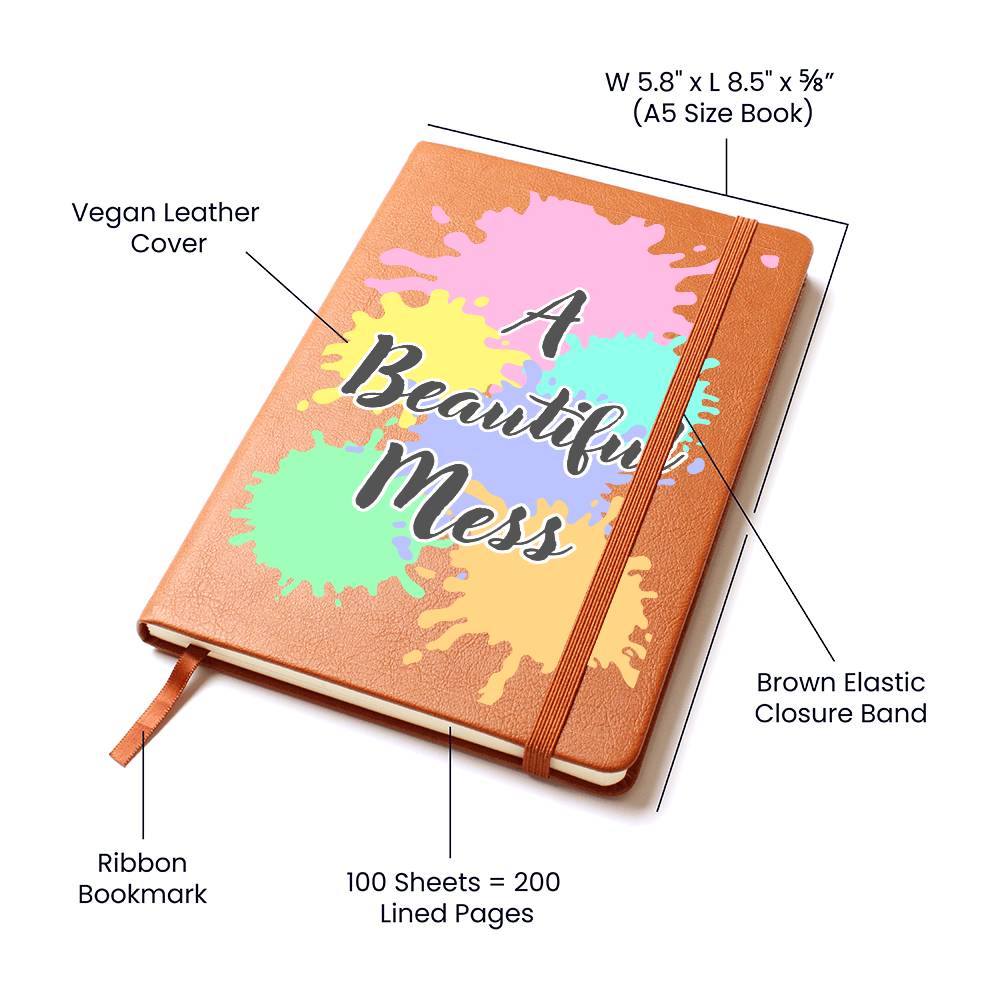 "Beautiful Mess" Vegan Leather Journal
