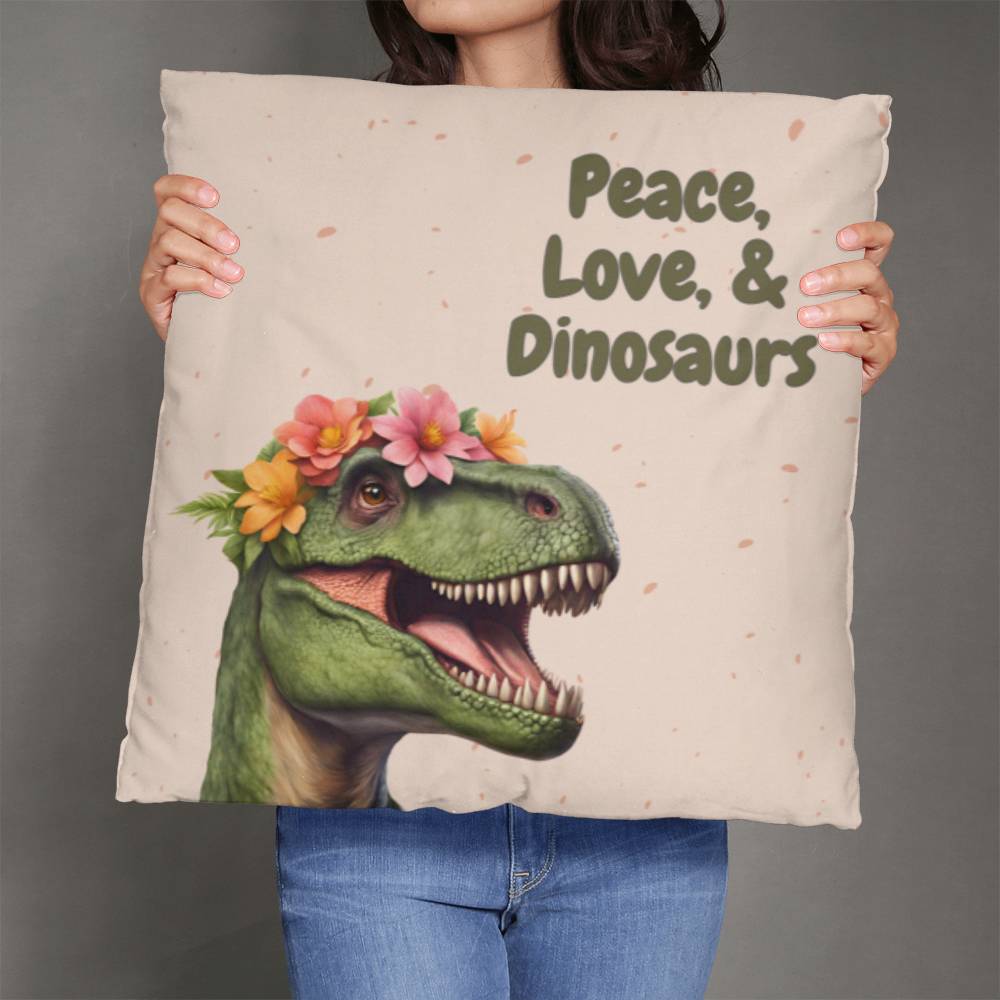 "Peace, Love, & Dinos" Pillow