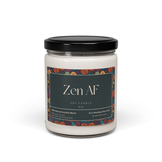 "Zen AF" Soy Candle