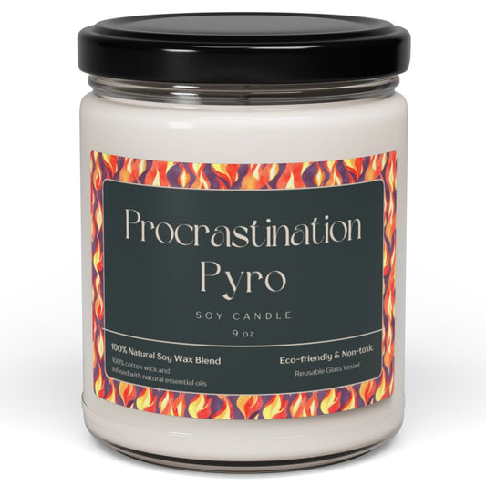 "Procrastination Pyro" Soy Candle