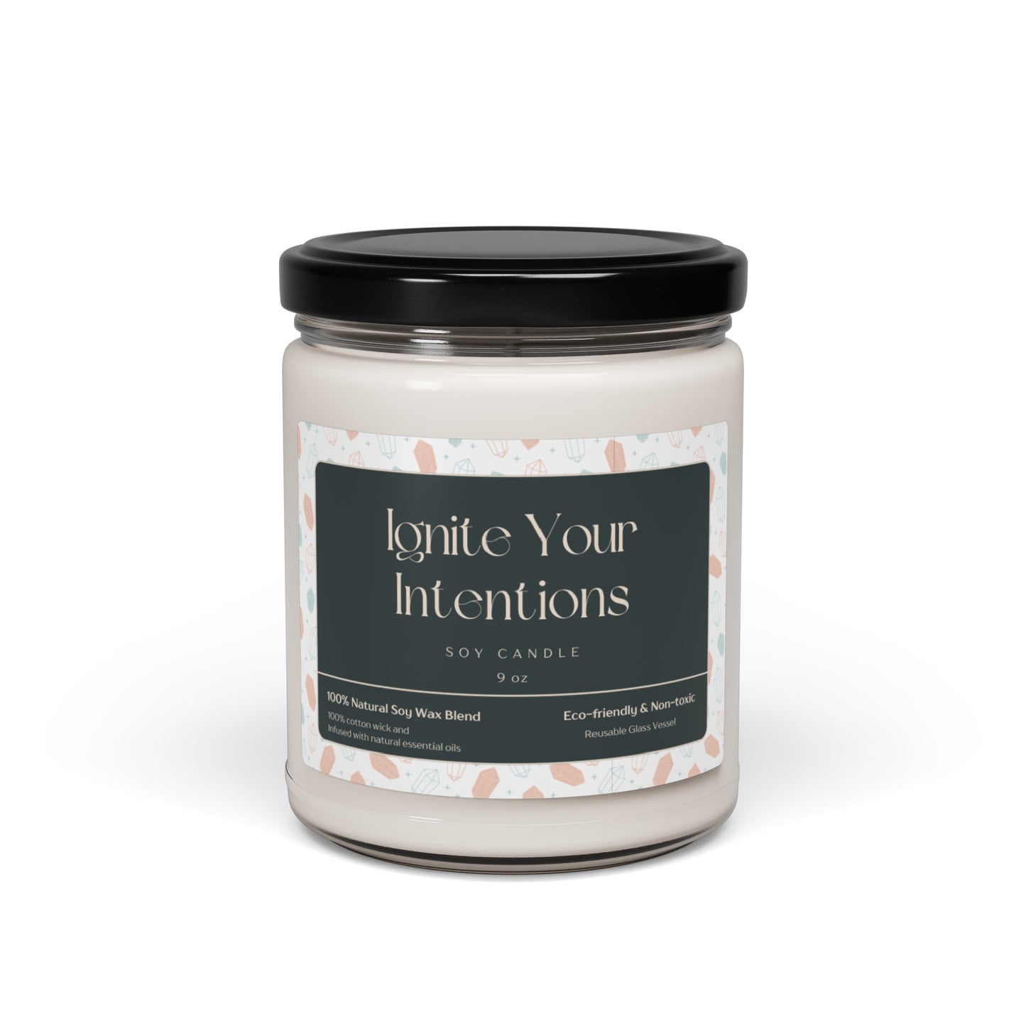 "Ignite Your Intentions" Soy Candle