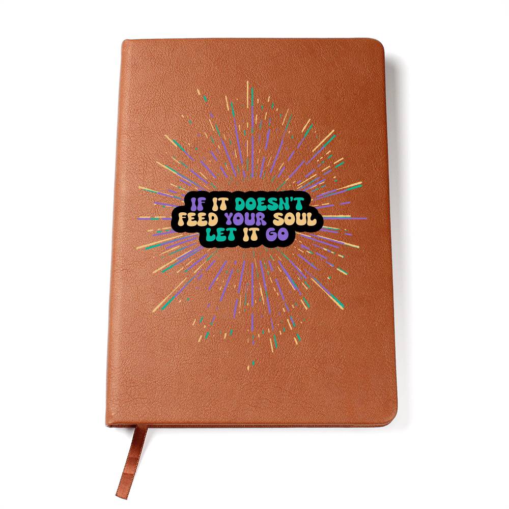 "Let It Go" Vegan Leather Journal