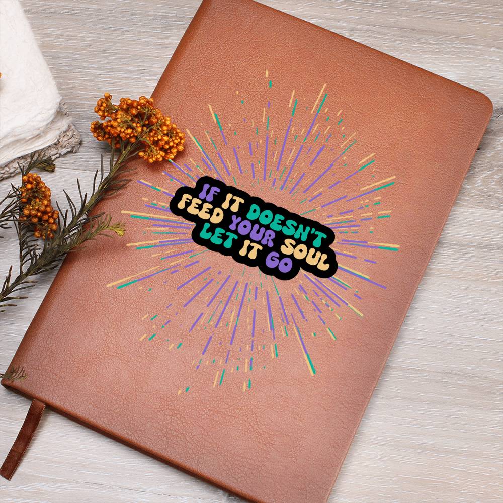 "Let It Go" Vegan Leather Journal