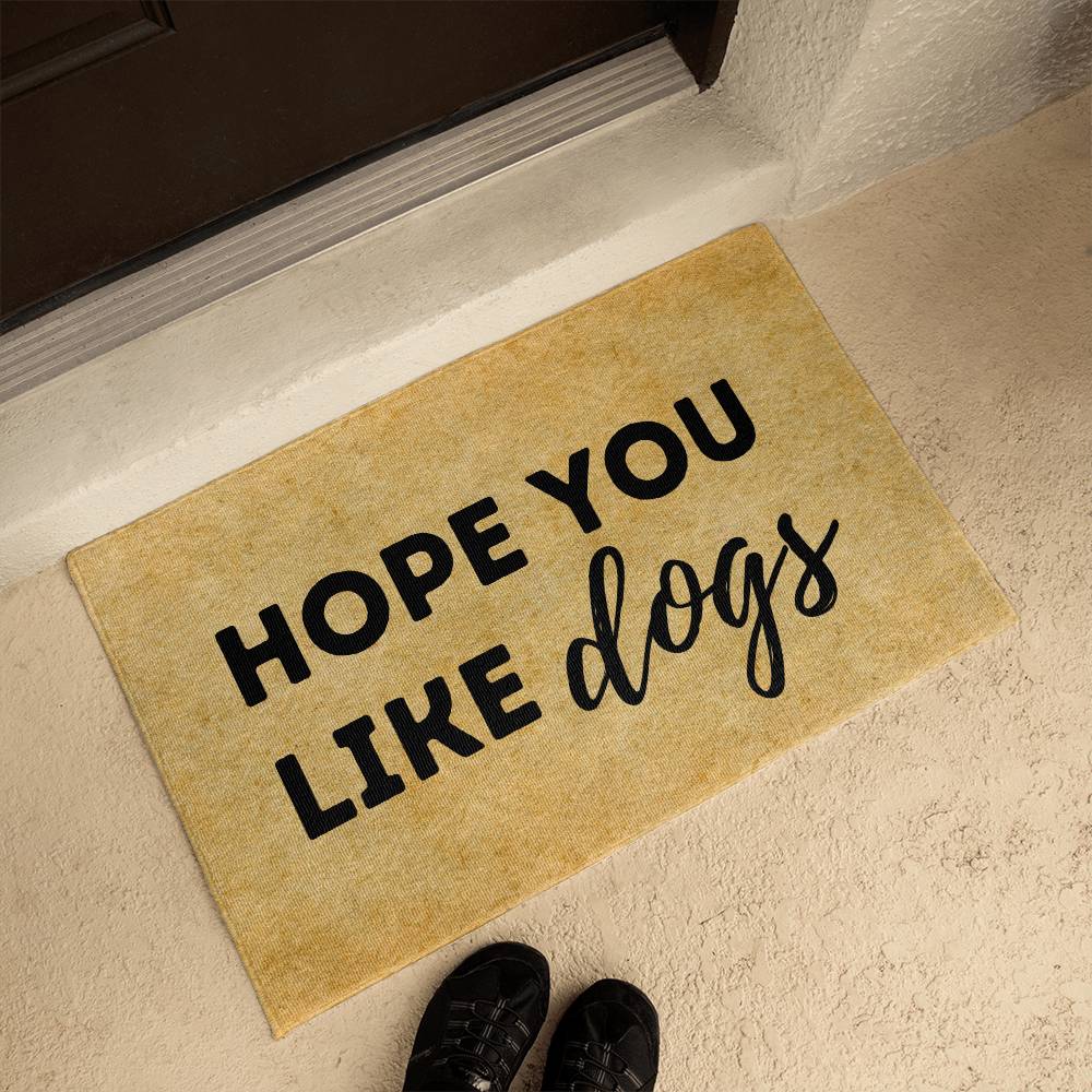 Hope You Like Dogs Mat 2